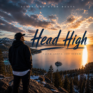 Head High by Scripture Over Beats