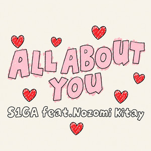 All About You by S1GA, Nozomi Kitay