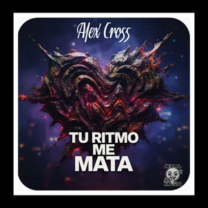 Tu Ritmo Me Mata by Alex Cross