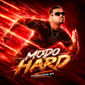Thiaguinho MT — Modo Hard (2026)