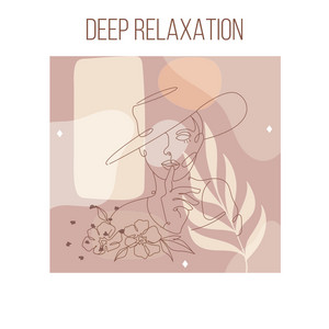 Deep Relaxation