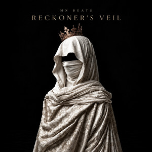 RECKONER'S VEIL by MN Beats