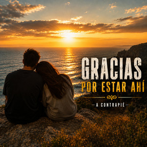 Gracias por estar ahí by Acontrapié