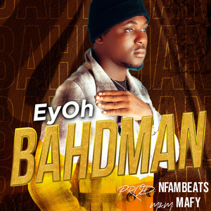 EyOh - Badman
