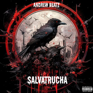 SALVATRUCHA by ANDREW BEATZ