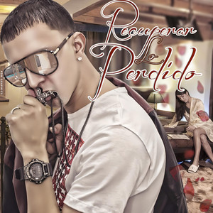 Recuperar Lo Perdido by Trebol Clan, Dj Joe