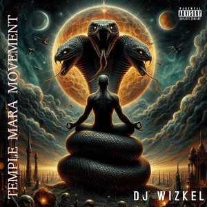 Dj Wizkel - TEMPLE MARA MOVEMENT 4