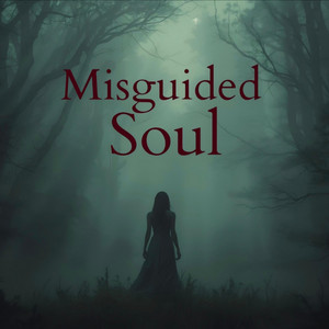 Incarcerated by Misguided Soul