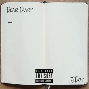 J. Dot - Dear Diary