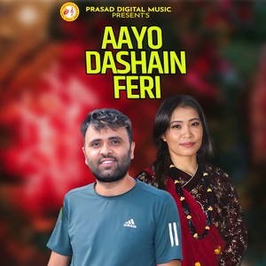 Aayo Dashain Feri