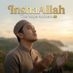 InshaAllah 'The Hope Anthem' by Bashiruddin
