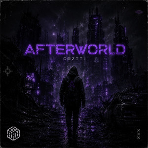 AFTERWORLD - Sped Up by Goztti