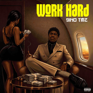 Work Hard by 9ino TMZ