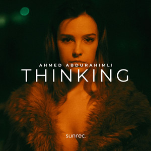 Thinking by Ahmed Abdurahimli