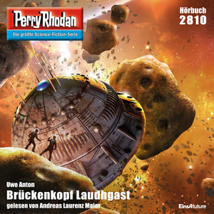 Brückenkopf Laudhgast - Perry Rhodan - Erstauflage 2810 (Ungekürzt)