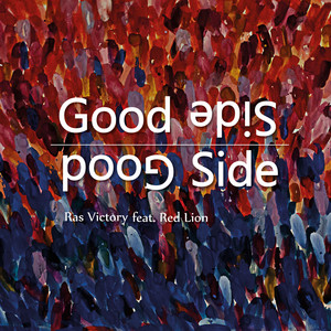 Good Side - RV Beatz Mix by Ras Victory, Red Lion