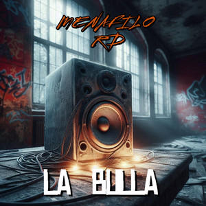 LA BULLA by MENAFILO RD