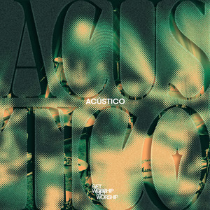 Algo Novo Vindo - Acústico by Get Worship, Ana Macedo, Aline Freire, Get Records