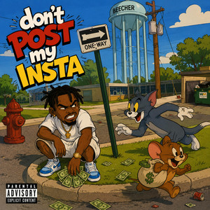 Don’t Post My Insta by Loafy Jay