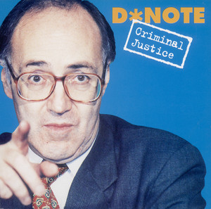 Criminal Justice - A Guy Called Gerald Remix by D*Note, A Guy Called Gerald