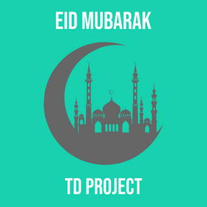 TD Project - Eid Mubarak