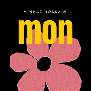 Minhaz Hossain - Mon