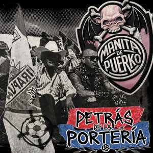 Detrás de la Portería by Manita de Puerko