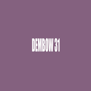 Dembow #31 by FLOW 809