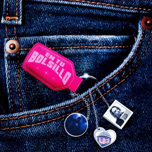 En Tu Bolsillo by Dellachaouen, GlorySixVain, Ben Yart, LaJoyeria