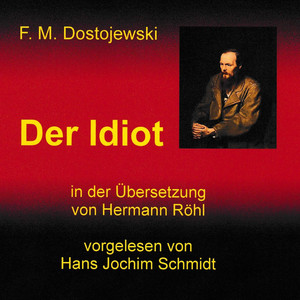 Der Idiot (Roman) Audiobook