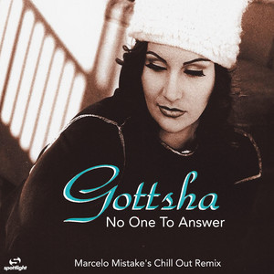 No One To Answer (Marcelo Mistake's Chill Out Remix)
