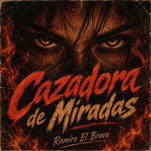 Cazadora De Miradas by Ramiro El Bravo