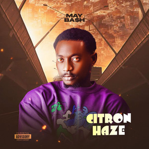 Citron Haze by May Ba$h