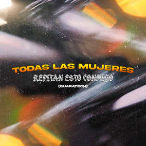 DJ Cuba, Chichee & DJ Pirata - Todas las mujeres (Guaratech)