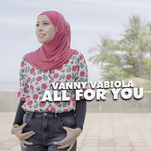 Vanny Vabiola - All For You