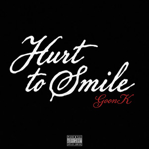 Hurts To Smile by GoonK