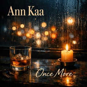 Once More by Ann Kaa