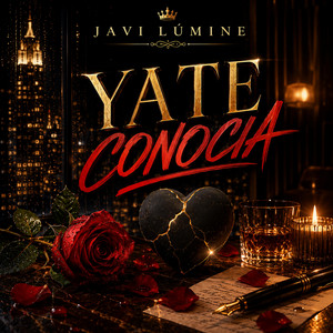 YA TE CONOCIA by Javi Lúmine