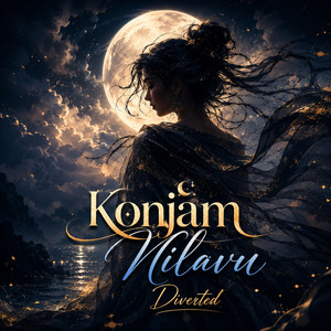 Konjam Nilavu Diverted by RumpaT