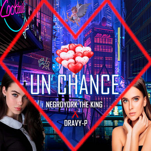 Un Chance by DRAVY-P