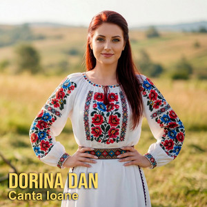 Canta Ioane by Dorina Dan