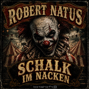 Schalk im Nacken by Robert Natus