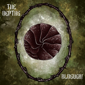 The Depths by BLDSUGR!