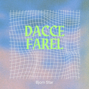 Dacce Farel by Bjorn Star