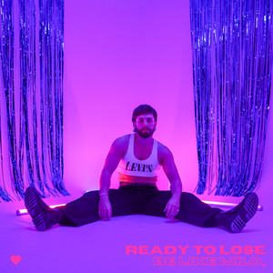 Ready To Lose