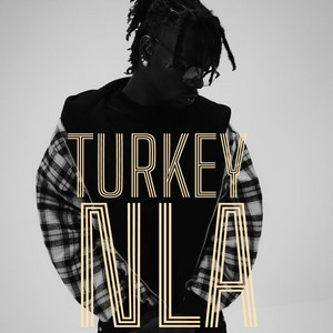 TURKEY NLA by Raphbillz