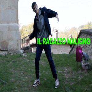 IL RAGAZZO MALIGNO