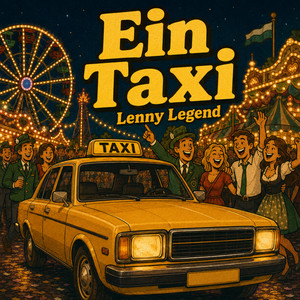 Ein Taxi by Lenny Legend