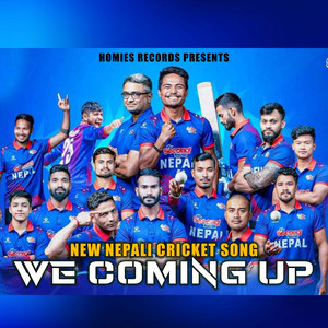 HOMIES RECORDS, YMAWAY & Mr Yoddha - Nepali Cricket Song (We Coming Up)