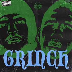 Grinch by SIX1SIX, RASKOL, ASKET